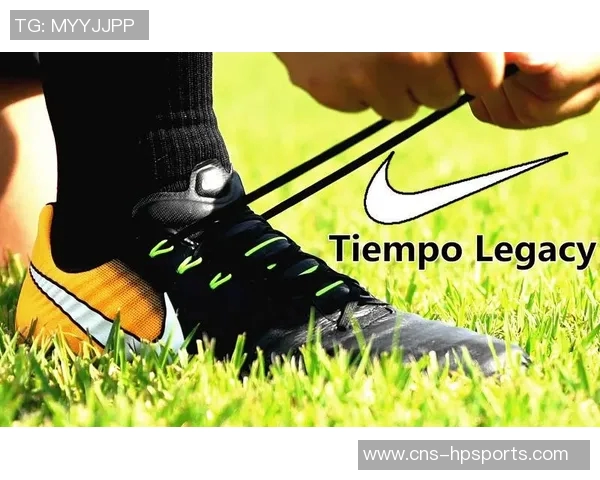 提升球技的必备选择耐克足球训练鞋助你在场上闪耀表现