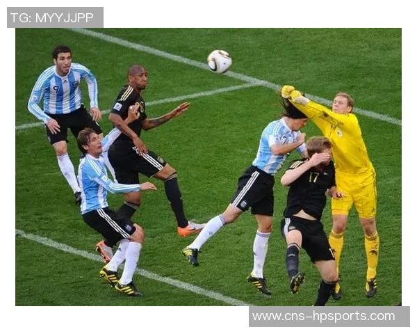 德国与阿根廷的足球对决历史回顾与精彩瞬间分析 德国与阿根廷的足球对决历史回顾与精彩瞬间分析